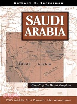 Saudi Arabia ─ Guarding the Desert Kingdom