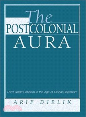 The Postcolonial Aura ─ Third World