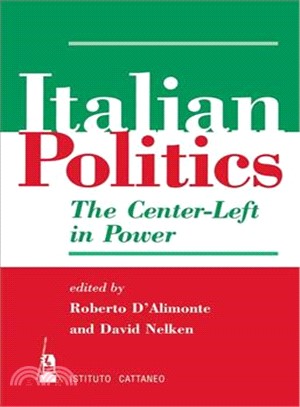 Italian Politics ― The Center-Left in Power