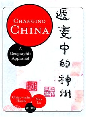 Changing China ― A Geographical Appraisal