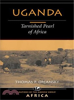 Uganda ─ Tarnished Pearl of Africa