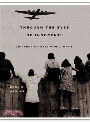Through the Eyes of Innocents ─ Children Witness World War II