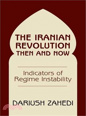 The Iranian Revolution Then and Now ― Indicators of Regime Stability