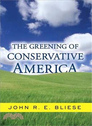 The Greening of Conservative America