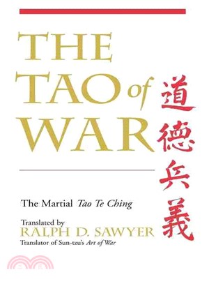 The Tao of War ─ The Martial Tao Te Ching