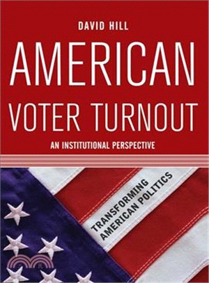 American Voter Turnout ─ An Institutional Perspective