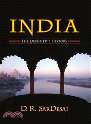 India ─ The Definitive History