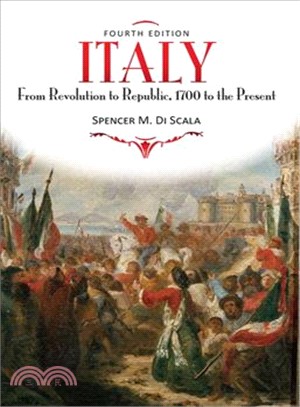 Italy ─ From Revolution to Republic, 1700 to the Present