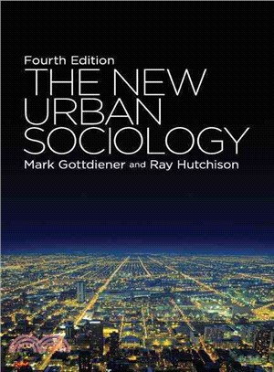 The New Urban Sociology