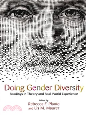 Doing Gender Diversity ─ Readings in Theory and Real-World Experience