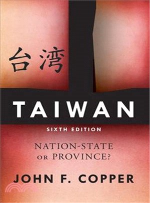 Taiwan ─ Nation-State or Province?