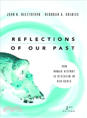 Reflections of Our Past ─ How Human History Is Revealed in Our Genes
