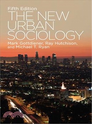 The New Urban Sociology