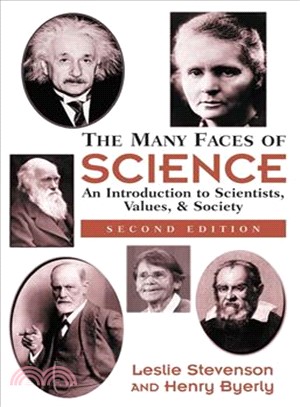 The Many Faces of Science ― An Introduction to Scientists, Values, and Society