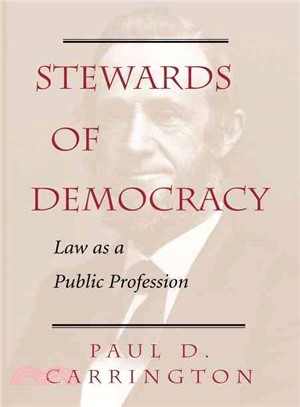 Stewards of Democracy ― Law As a Public Profession