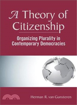 A Theory of Citizenship ― Organizing Plurality in Post