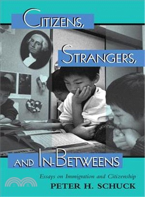 Citizens, Strangers, and In-Betweens