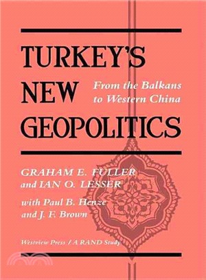 Turkey's New Geopolitics—From the Balkans to Western China