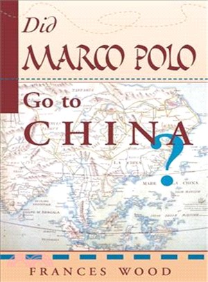 Did Marco Polo Go to China?