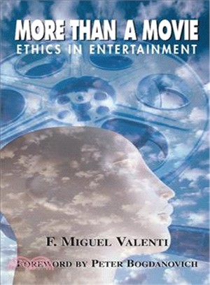 More Than a Movie ─ Ethics in Entertainment