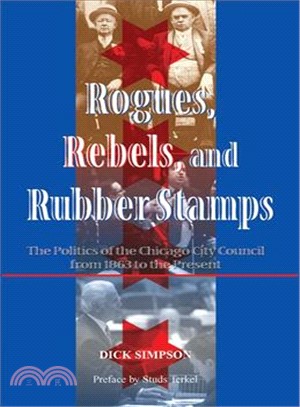 Rogues, Rebels, and Rubberstamps