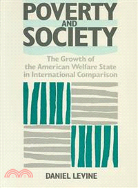 Poverty and Society ― The Growth of the American Welfare State in International Comparison