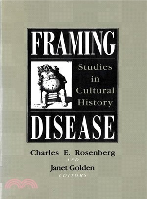 Framing Disease ─ Studies in Cultural History
