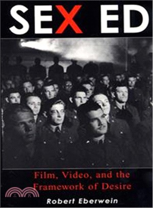 Sex Ed ― Film, Video, and the Framework of Desire