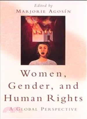 Women, Gender, and Human Rights: A Global Perspective