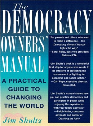 The Democracy Owners' Manual ─ A Practical Guide to Changing the World