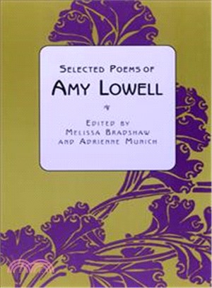 Selected Poems of Amy Lowell