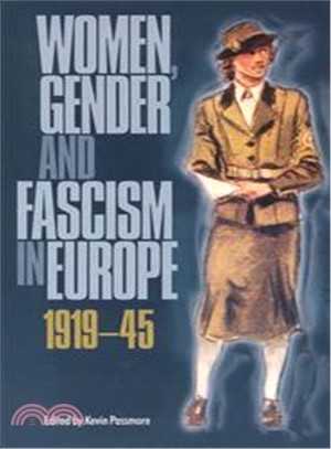 Women, Gender Fascism in Europe, 1919-45