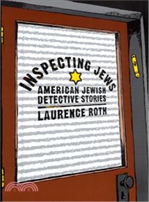 Inspecting Jews: American Jewish Detective Stories