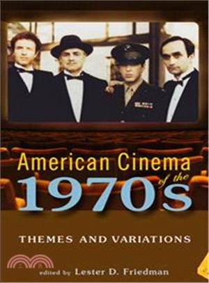 American Cinema of the 1970s ─ Themes and Variations