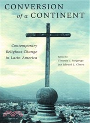 Conversion of a Continent: Contemporary Religious Change in Latin America