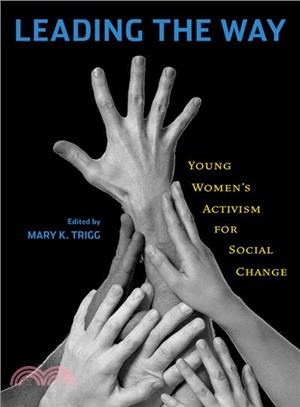 Leading the Way: Young Women's Activism for Social Change