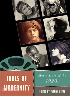 Idols of Modernity ─ Movie Stars of the 1920s