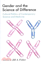 Gender and the Science of Difference ─ Cultural Politics of Contemporary Science and Medicine