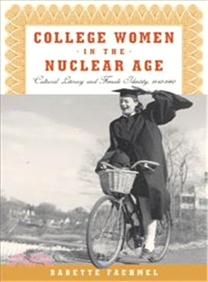 College Women in the Nuclear Age