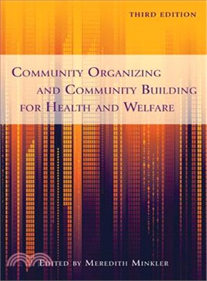 Community Organizing and Community Building for Health and Welfare