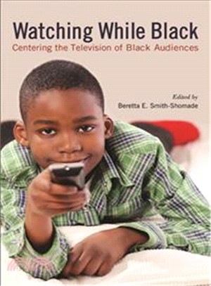 Watching While Black ─ Centering the Television of Black Audiences