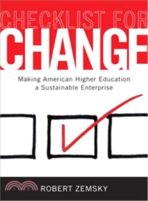 Checklist for Change ─ Making American Higher Education a Sustainable Enterprise