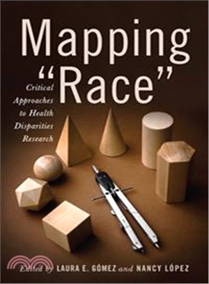 Mapping "Race" ― Critical Approaches to Health Disparities Research