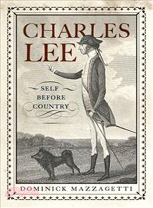Charles Lee ― Self Before Country