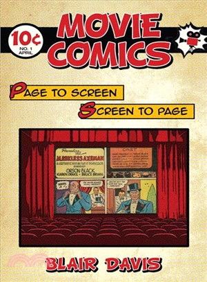 Movie Comics ─ Page to Screen / Screen to Page