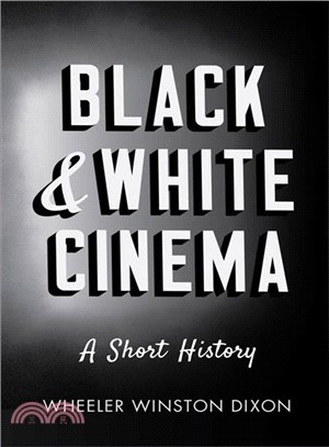 Black & White Cinema ─ A Short History