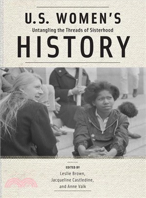 U.S. Women's History ─ Untangling the Threads of Sisterhood