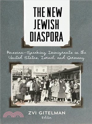 The New Jewish Diaspora ─ Russian-Speaking Immigrants in the United States, Israel, and Germany