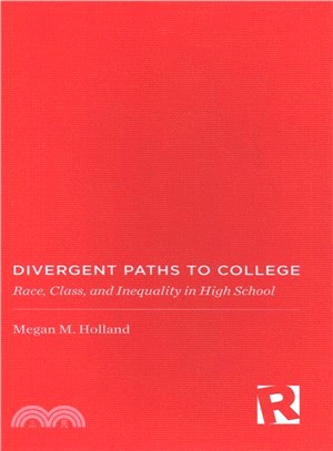 Divergent Paths to College ― Race, Class, and Inequality in High Schools