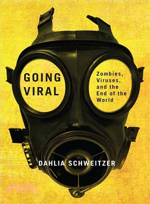 Going Viral ― Zombies, Viruses, and the End of the World